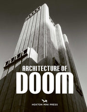 Architecture Of Doom By Hoxton Mini Press