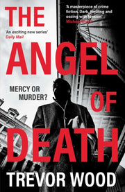 Angel Of Death By Wood, Trevor
