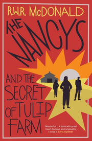 Nancys & The Secret Of Tulip Farm By Mcdonald, R W R