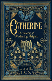 Catherine By Fox, Essie