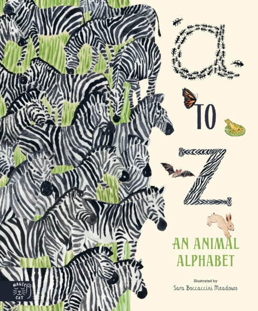 A To Z An Animal Alphabet By Meadows, Sara B (il)