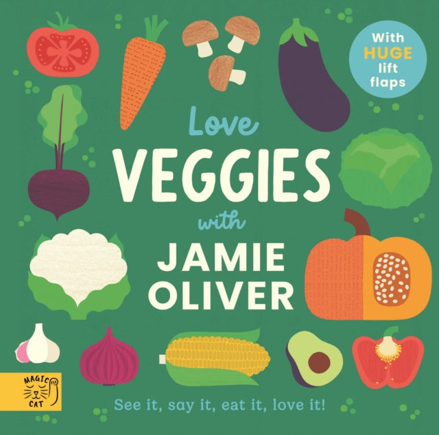 Love Veggies With Jamie Oliver By Oliver, Jamie