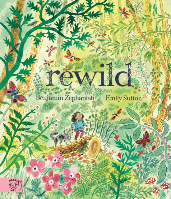 Rewild By Zephaniah  Benjamin