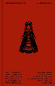 Unhallowed Gifts By Coxon, Dan (ed)