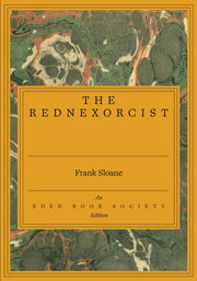 Rednexorcist By Sloane, Frank