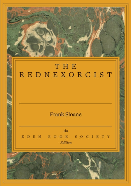 Rednexorcist By Sloane, Frank
