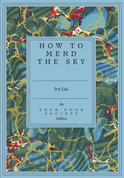 How To Mend The Sky