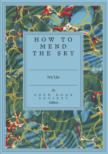 How To Mend The Sky