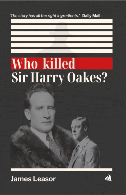 Who Killed Sir Harry Oakes By Leasor, James