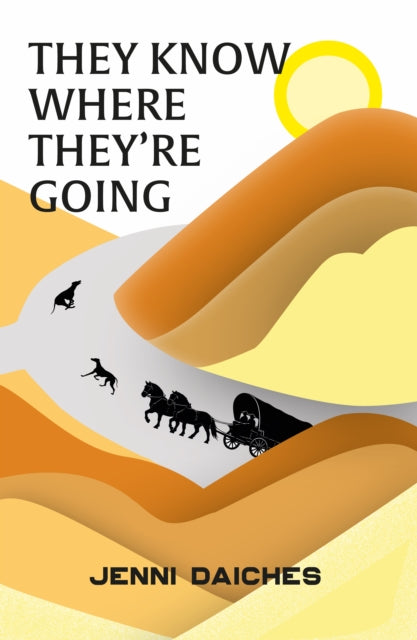 They Know Where Theyre Going