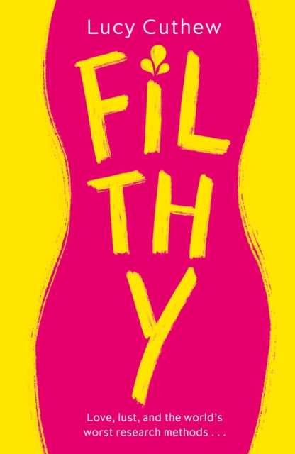 Filthy By Cuthew, Lucy
