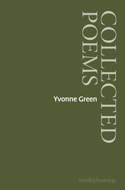 Yvonne Green Collected Poems By Green, Yvonne