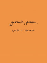 Geraint Jarman Cerddi A Chaneuon By Jarman, Geraint