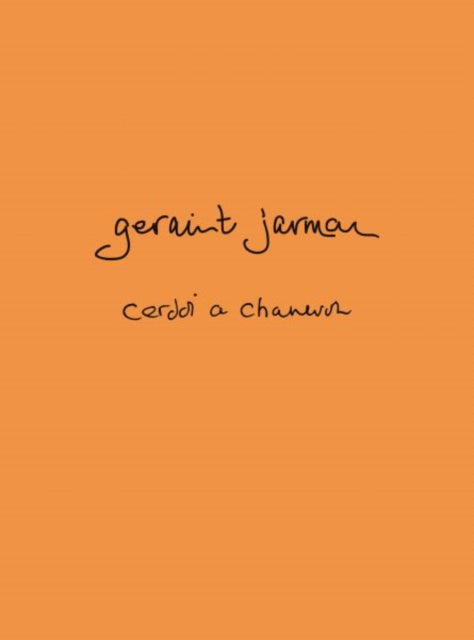 Geraint Jarman Cerddi A Chaneuon By Jarman, Geraint