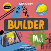 Builder Me By Gray, Kes
