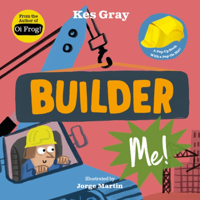 Builder Me By Gray, Kes