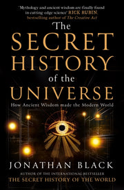 Secret History Of The Universe