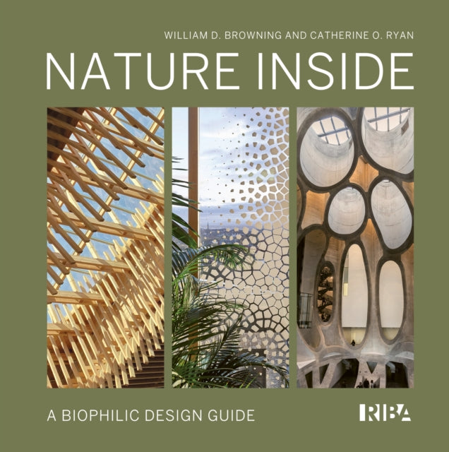 Nature Inside By Browning, William D.