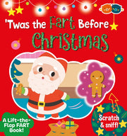 Twas The Fart Before Christmas