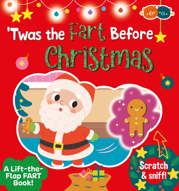 Twas The Fart Before Christmas