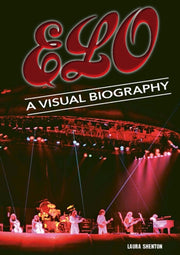 Electric Light Orchestra A Visual Biogra