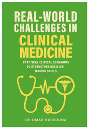 Real World Challenges In Clinical Medici