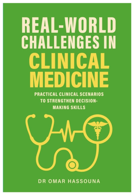 Real World Challenges In Clinical Medici