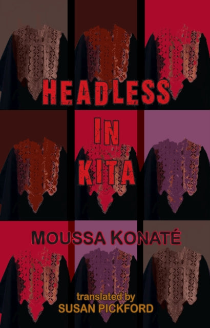 Headless In Kita By Kanote, Moussa