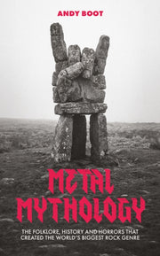 Metal Mythology By Boot, Andy