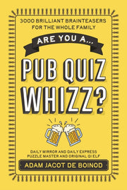 Are You A Pub Quiz Whizz By Boinod, Adam J De