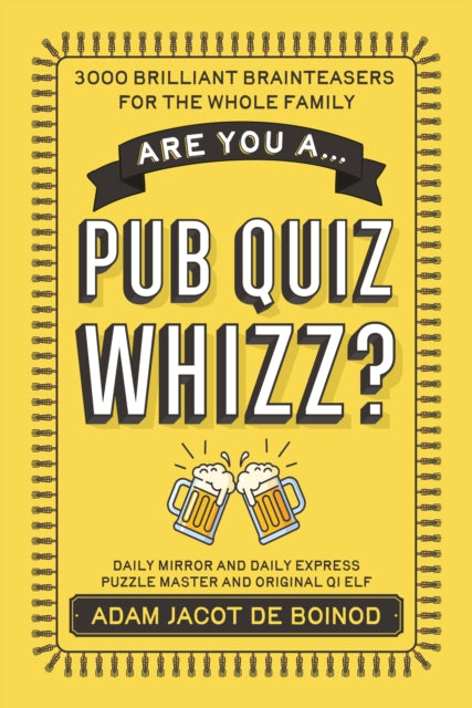 Are You A Pub Quiz Whizz By Boinod, Adam J De