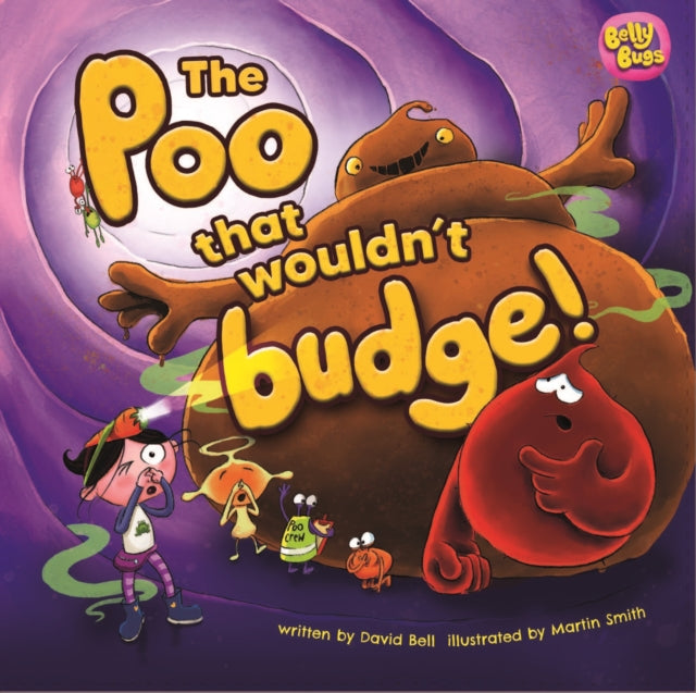 Poo That Wouldnt Budge By Bell, David