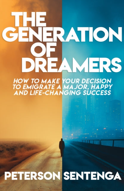 Generation Of Dreamers By Sentenga, Peterson