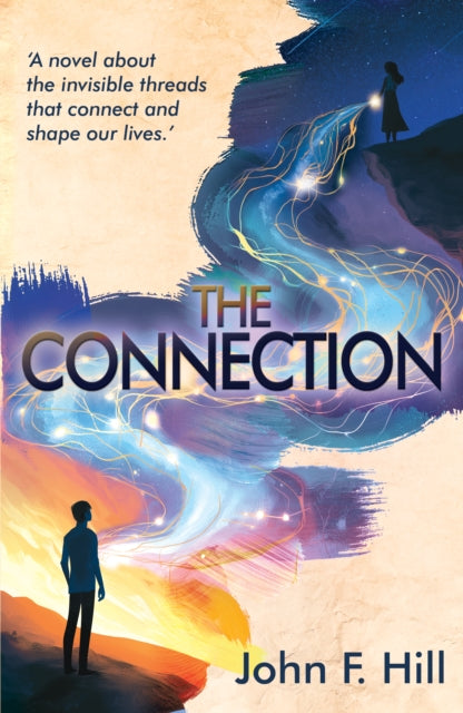 Connection By Hill, John F.