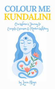 Colour Me Kundalini By Ataya, Lucie