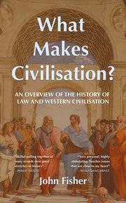 What Makes Civilisation : An Overview Of