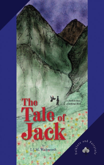 Tale Of Jack By Wadsworth, L J M