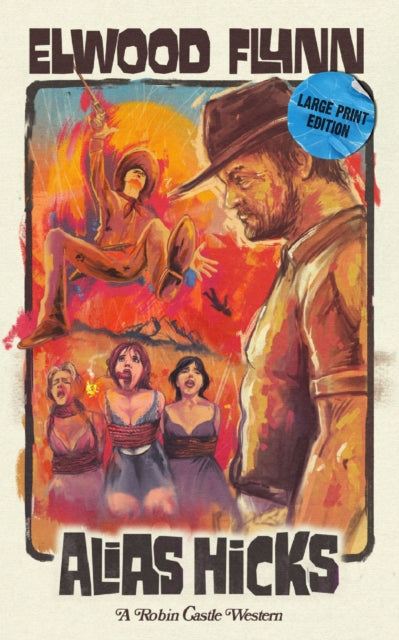 Alias Hicks By Flynn, Elwood