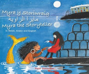 Myra Y Storiwraig Myra The Storyteller I