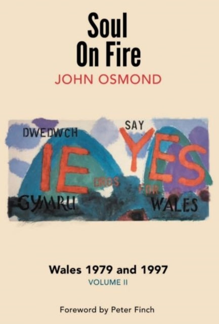 Soul On Fire Wales 1979 & 1997 Volume Ii By Osmond, John