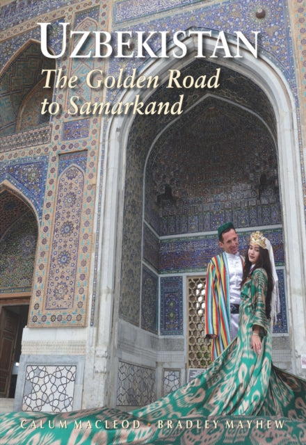 Uzbekistan By Calum Macleod