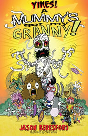 Yikes A Mummys Got My Granny