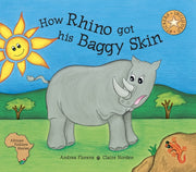 How Rhino Got His Baggy Skin