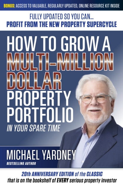 How To Grow A Multi Million Dollar Prope