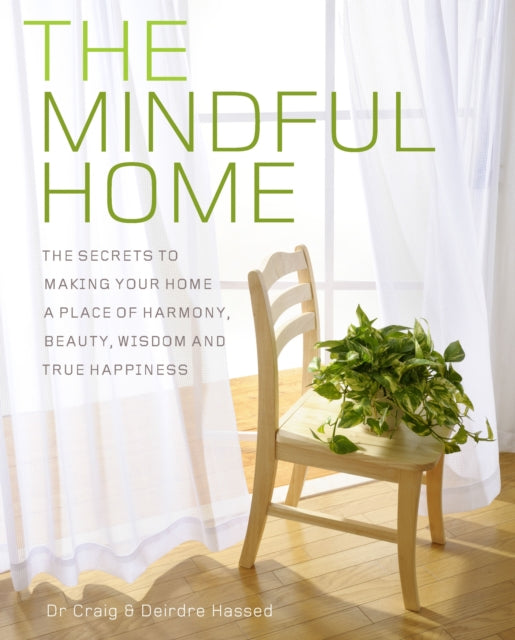 Mindful Home By Hassed, Craig
