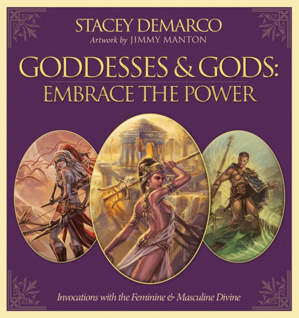 Goddesses & Gods Embrace The Power