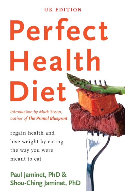 Perfect Health Diet Regain Health A By Jaminet Paul   Jamin