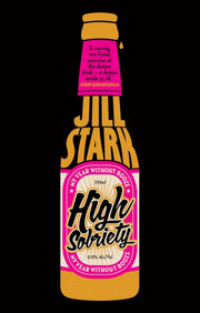 High Sorbriety My Year Without Booz
