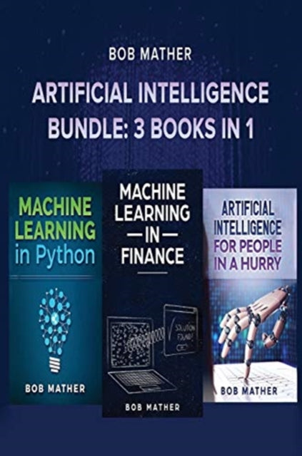 Artificial Intelligence Bundle: 3 Books