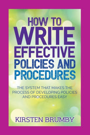 How To Write Effective Policies And Proc